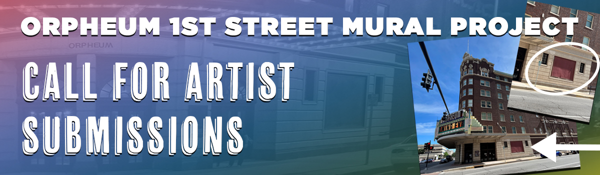 Orpheum 1st Street Mural Project City Blue Print Call for Artist Submissions