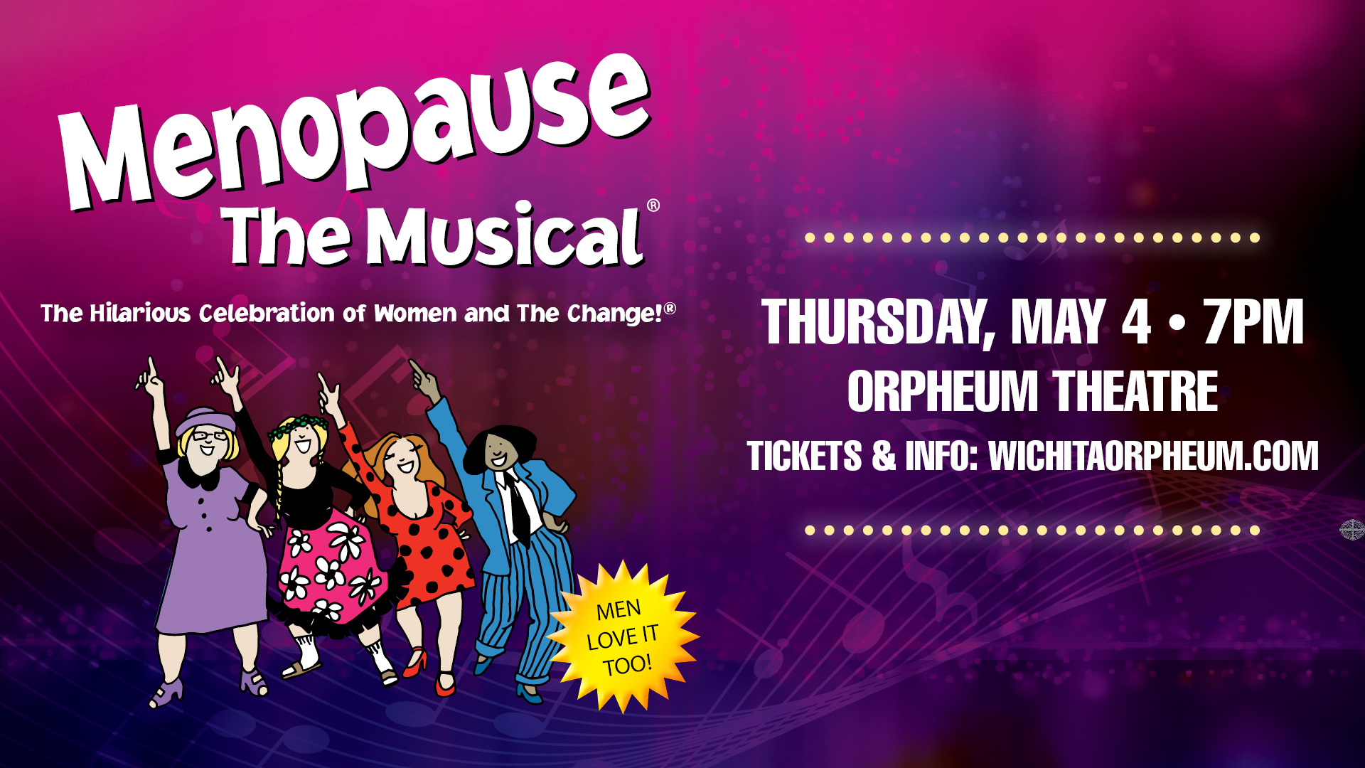 Menopause The Musical® Orpheum Theatre