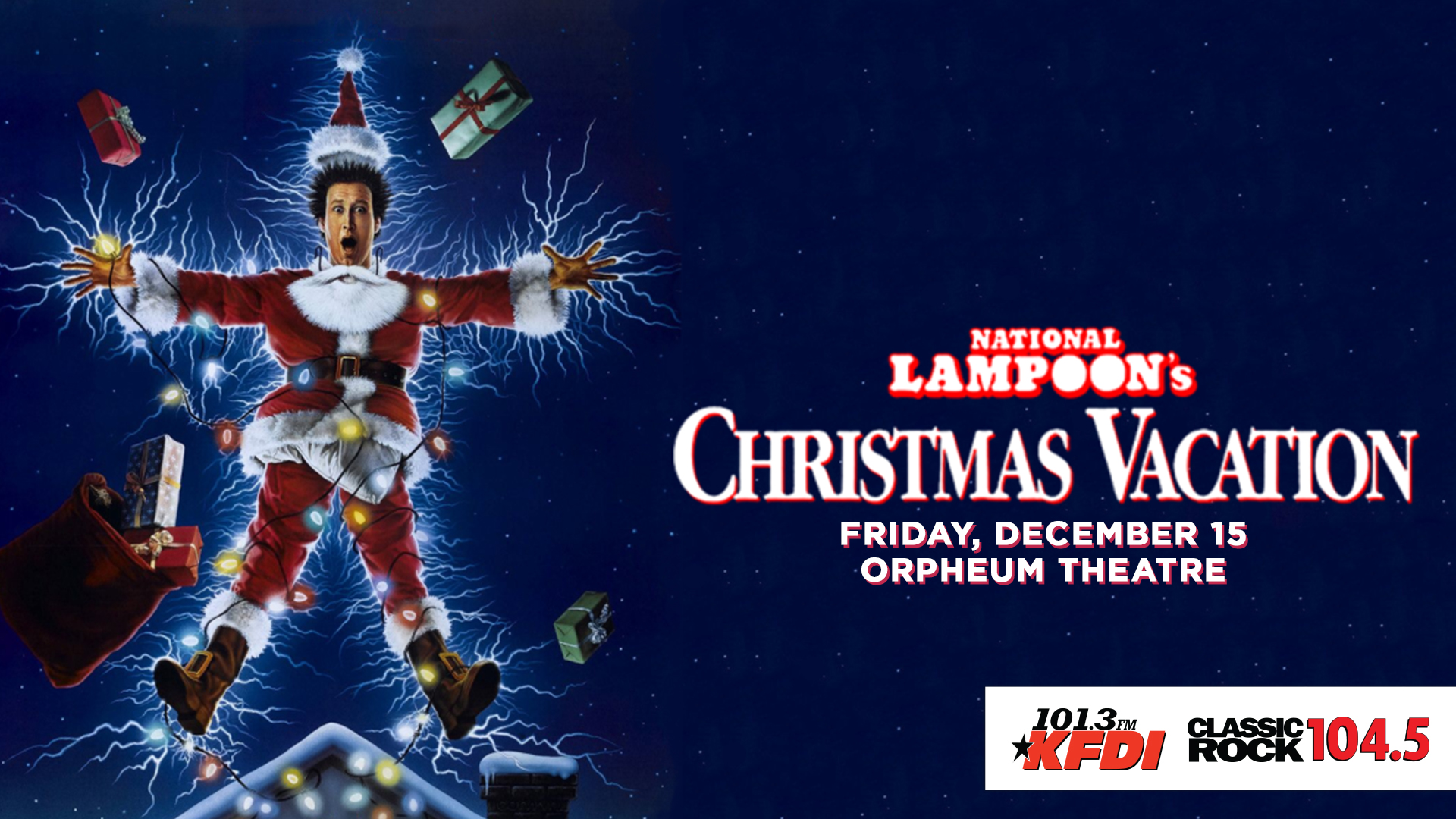 National Lampoons Christmas Vacation Orpheum Theatre