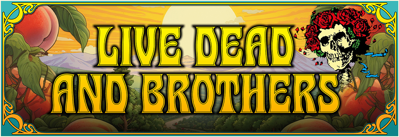 Live Dead and Brothers