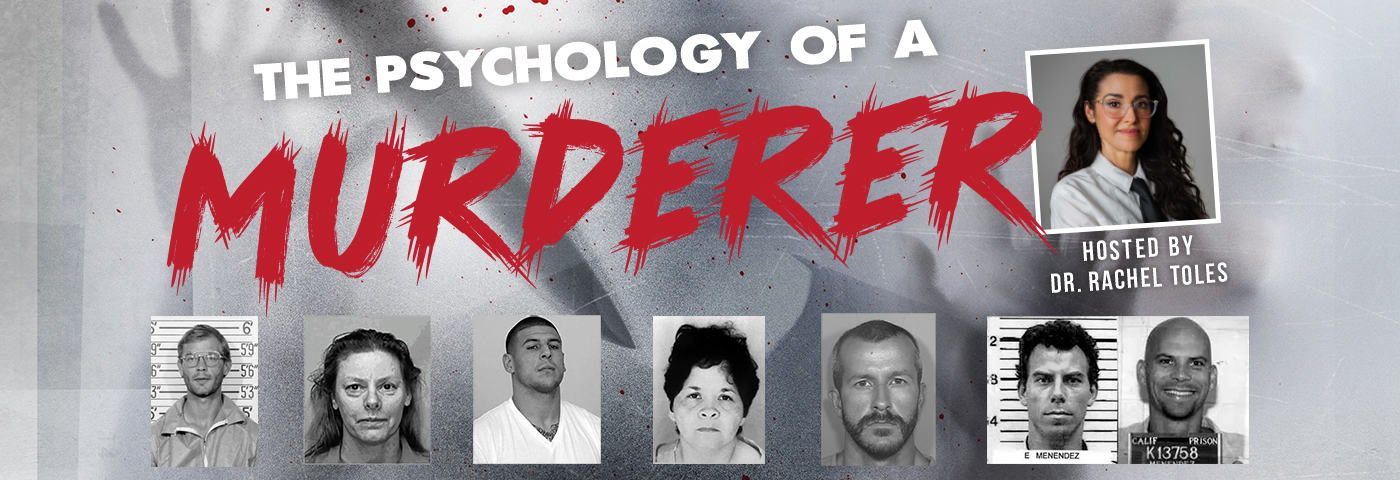 The Psychology of a Murderer