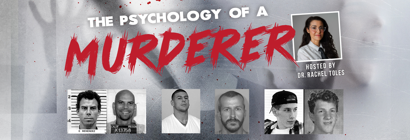 The Psychology of a Murderer